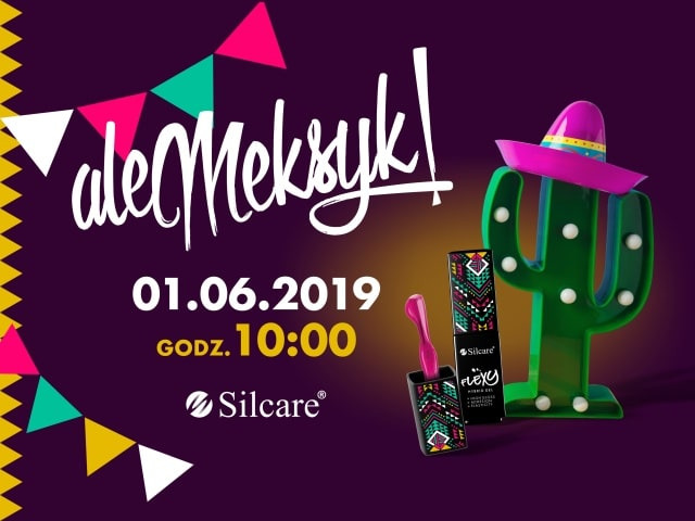 Ale Meksyk! Warsztaty z Silcare